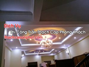 Thi Công Trần Thạch Cao Phòng Khách