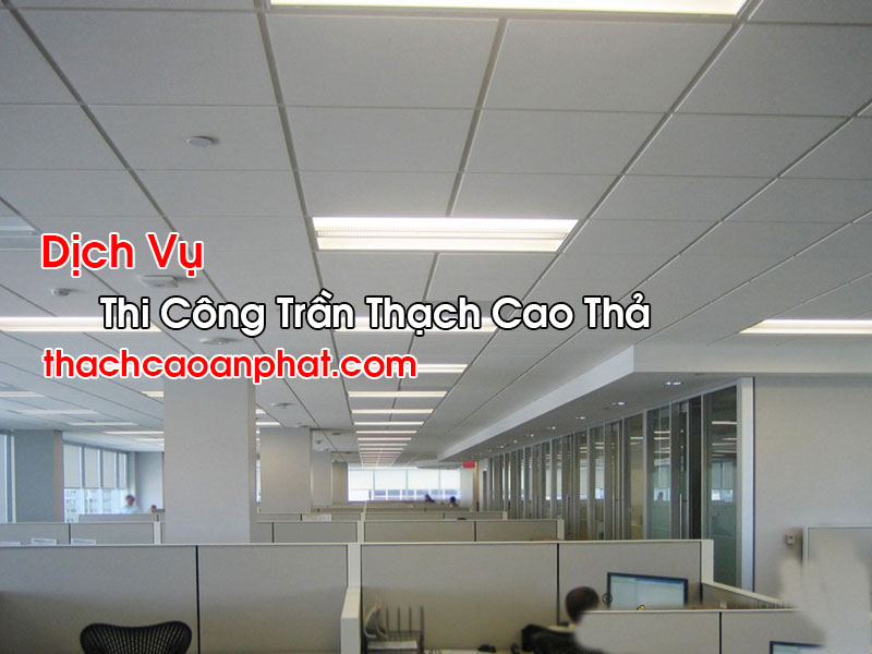 Thi Công Trần Thạch Cao Thả